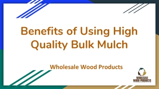 Benefits of Using High Quality Bulk Mulch in Duluth