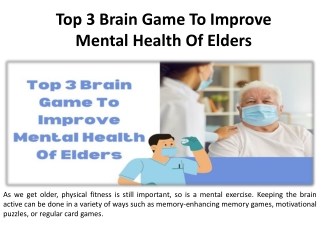 A Brain Game Will Help The Elderly's Mental Health