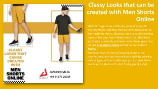 Classy Looks that can be created with Men Shorts Online