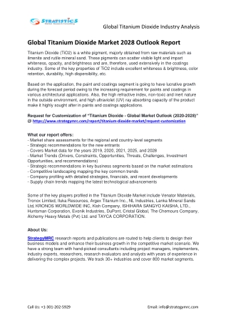 Global Titanium Dioxide Market Drivers, Opportunities, Developments, Revenue