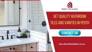 Get Quality Bathroom Tiles and Vanities Perth