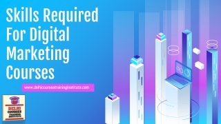 Skills Required For Digital Marketing Course
