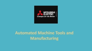 Automated Machine Tools and Manufacturing