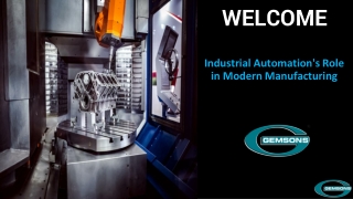 Industrial Automation's Role in Modern Manufacturing | Gemsons