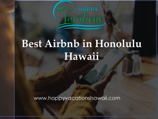 Best Airbnb in Honolulu Hawaii - www.happyvacationshawaii.com