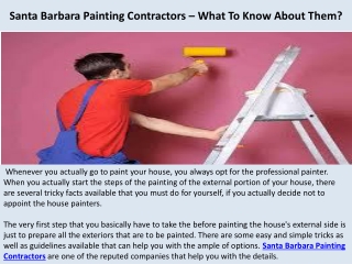 Santa Barbara Painting Contractors – What To Know About Them?