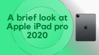 A brief look at Apple iPad pro 2020