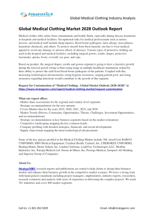 Medical Clothing Market - Global Outlook and Forecast 2020-2028