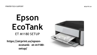 Epson Ecotank ET M1180 Setup For Mac And Windows | Printer Tech Support