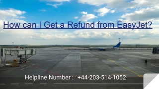 How can I Get a Refund from EasyJet?