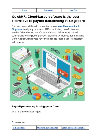 QuickHR Cloud-based software is the best alternative to payroll outsourcing in Singapore