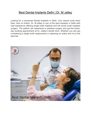 Best Dental Implants Delhi | Dr. M Jetley