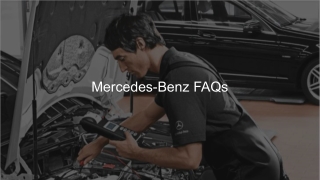 Mercedes-Benz FAQs