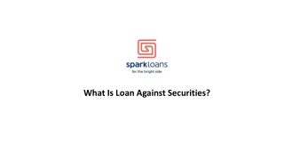 What Is Loan Against Securities?