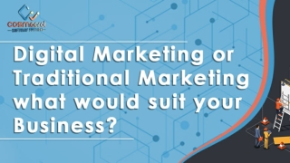 By CosmocDigital Marketing or Traditional Marketing what would suit rat solution