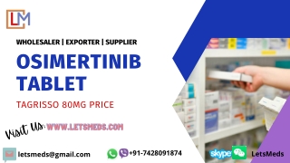 Buy Osimertinib Tablet in China Tagrisso Wholesale Price