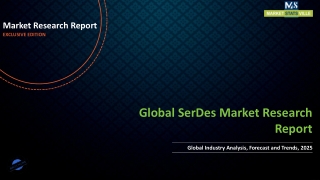 SerDes Market Size To Hit New profit-making Growth By 2027