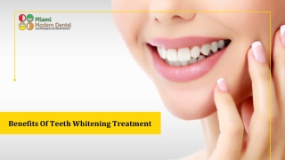 Benefits Of Teeth Whitening Treatment
