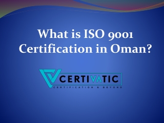 What is ISO 9001 Certification in Oman