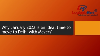 Why January 2022 is an Ideal time to move to Delhi with Movers