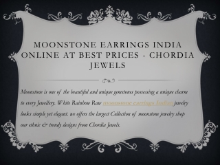 Moonstone Earrings India Online at Best Prices - Chordia Jewels