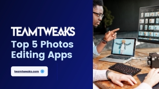 Top 5 Photos Editing Apps