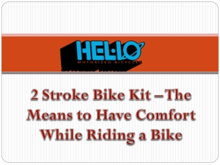 Top Quality and Reliable 2 Stroke Bike Kit