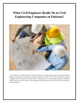 What Civil Engineers Really Do in Civil Engineering Companies in Pakistan