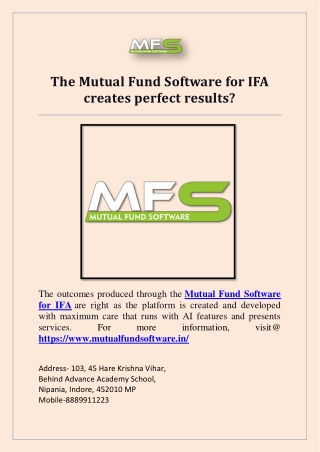 The Mutual Fund Software for IFA creates perfect results