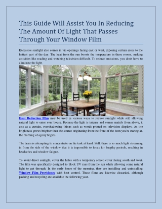 This Guide Will Assist You In Reducing The Amount Of Light That Passes Through Your Window Film