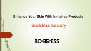 Enhance Your Skin With Innisfree Products