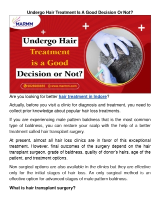 Undergo Hair Treatment Is A Good Decision Or Not?