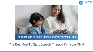 The best age to start Speech Therapy for your child