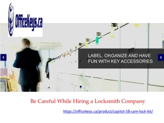 Be Careful While Hiring a Locksmith Company