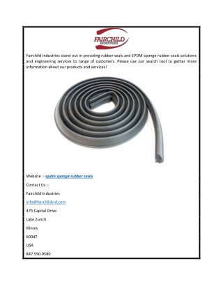 Custom EPDM Sponge Rubber Seals by Fairchild Industries