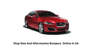 Shop New And Aftermarket Bumpers  Online In Uk