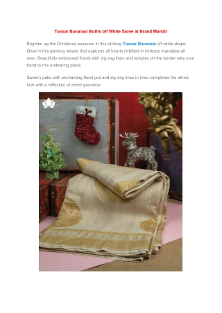 Tussar Banarasi Buttis off White Saree at Brand Mandir