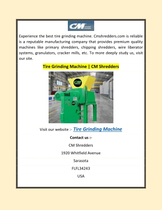 Tire Grinding Machine | CM Shredders