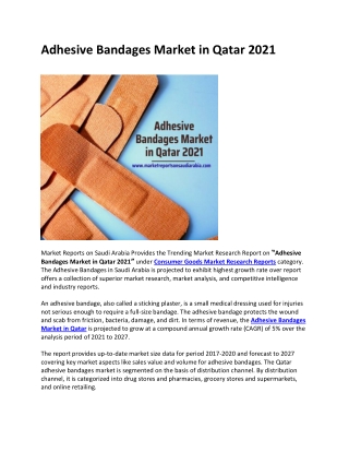 Adhesive Bandages Market in Qatar 2021