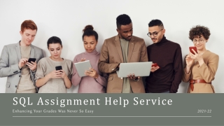 SQL Assignment Help Service - Enhancing Your Grades Was Never So Easy