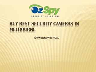 Buy Best Security Cameras in Melbourne - www.ozspy.com