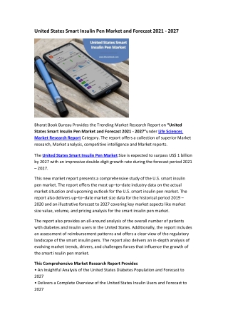 United States Smart Insulin Pen Market and Forecast 2021 - 2027