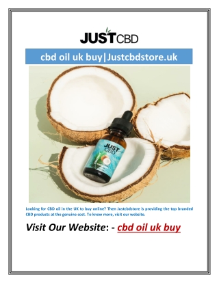 cbd oil uk buy|Justcbdstore.uk