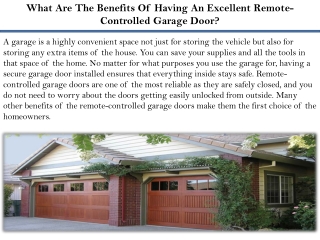 What Are The Benefits Of Having An Excellent Remote-Controlled Garage Door?