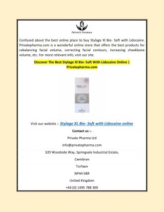 Discover The Best Stylage Xl Bio- Soft With Lidocaine Online | Privatepharma.com