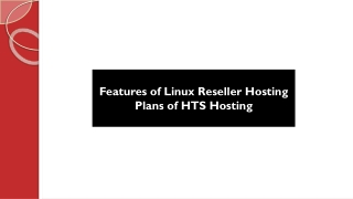 Features of Linux Reseller Hosting Plans of HTS Hosting