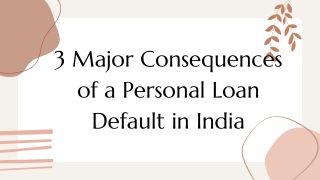 3 Major Consequences of a Personal Loan Default in India