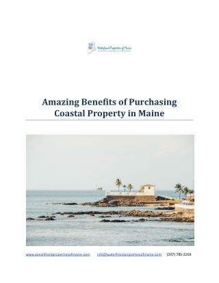 What are the Amazing Benefits of Purchasing Coastal Property in Maine