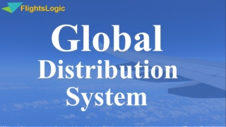 Global Distribution System | GDS System