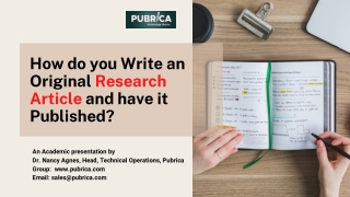 How do you write an original research article and have it published – Pubrica